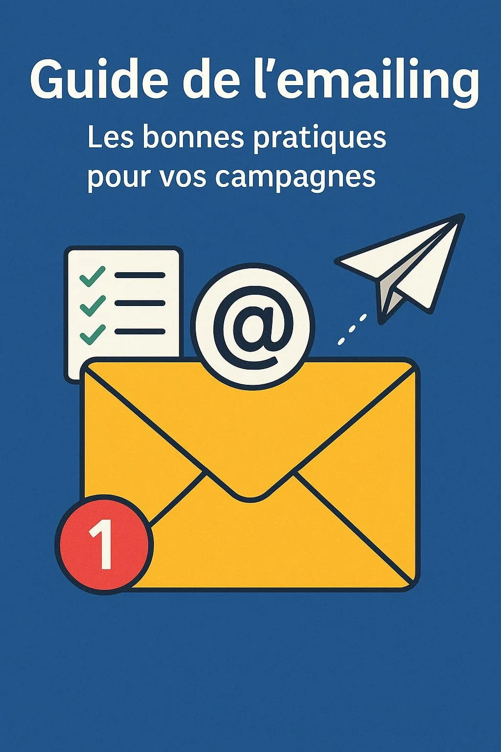 Illustration 1 - Optimiser vos campagnes d’emailing en 6 étapes